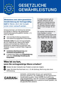 Deutscher Flyer zur Erläuterung der gesetzlichen Gewährleistung in der EU: mindestens zwei Jahre für in der EU verkaufte Waren, bei Nichtübereinstimmung mit der Beschreibung oder der Qualität. Enthält Informationen zu den Rechten und Pflichten der Verbraucher sowie einen QR-Code für weitere Informationen. Blau-weißes Design.